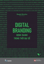 Digital Branding – Định Danh Trong Thời Đại Số
