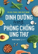 Dinh Dưỡng Trong Phòng Chống Ung Thư
