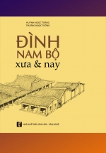 Đình Nam Bộ Xưa & Nay