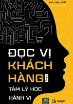 Đọc Vị Khách Hàng Bằng Tâm Lý Học Hành Vi