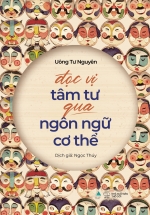 Đọc Vị Tâm Tư Qua Ngôn Ngữ Cơ Thể