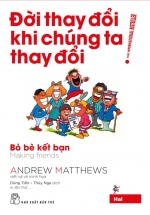Đời Thay Đổi Khi Chúng Ta Thay Đổi – Tập 2