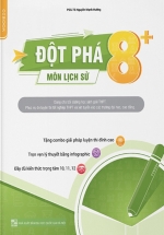 Đột Phá 8+ Kì Thi THPT Quốc Gia Môn Lịch Sử Phiên Bản Mới