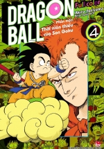 Dragon Ball Full Color – Phần Một: Thời Niên Thiếu Của Son Goku – Tập 4