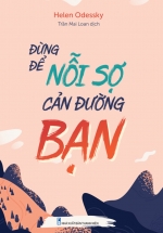 Đừng Để Nỗi Sợ Cản Đường Bạn
