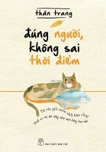 Đúng Người, Không Sai Thời Điểm