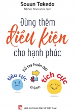 Đừng Thêm Điều Kiện Cho Hạnh Phúc