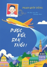 Được Rồi, Bay Thôi! – Du Học Sao Cho Không Nhọc