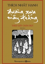 Đường Xưa Mây Trắng – Theo Gót Chân Bụt (Bìa Mềm)