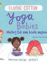 Ehon Song Ngữ – Những Em Bé Khỏe Mạnh – Yoga Babies