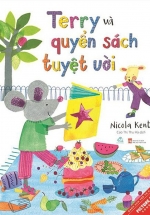 Ehon – Terry Và Quyển Sách Tuyệt Vời – Quyển Sách Này Sẽ Tuyệt Hơn Nữa Nếu Được Đọc Cùng Bạn Bè