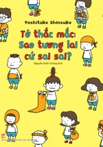 Ehon – Tớ Thắc Mắc: Sao Tương Lai Cứ Sai Sai?