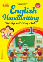 English Handwriting – Vở Tập Viết Tiếng Anh Lớp 1 Tập 1