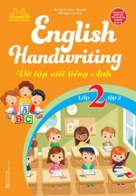 English Handwriting – Vở Tập Viết Tiếng Anh Lớp 2 Tập 2