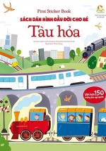 First Sticker Book – Sách Dán Hình Đầu Đời Cho Bé – Tàu Hỏa