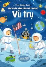 First Sticker Book – Sách Dán Hình Đầu Đời Cho Bé – Vũ Trụ