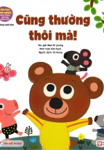 Gấu Con Tinh Nghịch: Cũng Thường Thôi Mà! – Kỹ Năng Vượt Khó