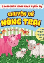 Sách Ghép Hình Phát Triển IQ – Chuyện Về Nông Trại