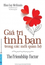 Giá Trị Tình Bạn Trong Các Mối Quan Hệ
