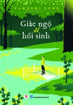 Giác Ngộ Để Hồi Sinh