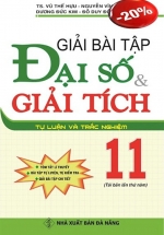 Giải Bài Tập Đại Số Và Giải Tích 11 – Tự Luận Và Trắc Nghiệm