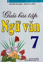Giải Bài Tập Ngữ Văn 7