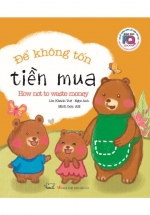 Giáo Dục FQ Cho Trẻ: Để Không Tốn Tiền Mua