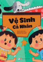 Giáo Dục Giới Tính – Vệ Sinh Cá Nhân