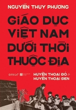 Giáo Dục Việt Nam Dưới Thời Thuộc Địa