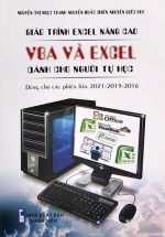 Giáo Trình Excel Nâng Cao – VBA Và Excel Dành Cho Người Tự Học – Dùng Các Phiên Bản 2021-2019-2016