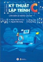 Giáo Trình Kỹ Thuật Lập Trình C Căn Bản Và Nâng Cao