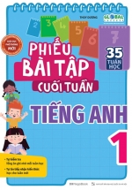 Phiếu Bài Tập Cuối Tuần Tiếng Anh 1 (35 Tuần Học)