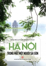 Hà Nội Trong Mắt Một Người Sài Gòn