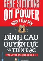 Hành Trình Đến Đỉnh Cao Quyền Lực Và Tiền Bạc – Tạo Vị Thế Dẫn Đầu Cuộc Chơi