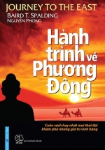 Hành Trình Về Phương Đông (Bìa Cứng – First News)