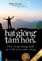sach hat giong tam hon 2 cho long dung cam va tinh yeu cuoc song L - Tuyển Chọn Sách Hay