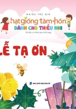 Hạt Giống Tâm Hồn Dành Cho Thiếu Nhi – Lễ Tạ Ơn