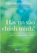 Hãy Tin Vào Chính Mình!