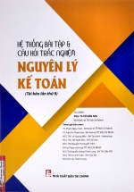 Hệ Thống Bài Tập & Câu Hỏi Trắc Nghiệm Nguyên Lý Kế Toán
