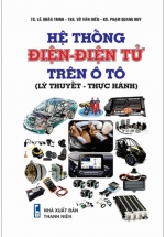 Hệ Thống Điện – Điện Tử Trên Ô Tô (Lý Thuyết – Thực Hành)