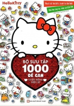Hello Kitty – Bộ Sưu Tập 1000 Đề Can – Cuộc Sống Diệu Kì