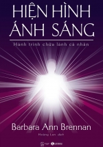 Hiện Hình Ánh Sáng – Hành Trình Chữa Lành Cá Nhân