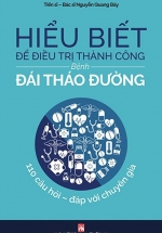 Hiểu Biết Để Điều Trị Thành Công Bệnh Đái Tháo Đường
