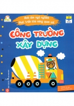 Hình Dán Ngộ Nghĩnh Phát Triển Khả Năng Quan Sát – Công Trường Xây Dựng