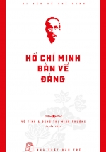 Di Sản Hồ Chí Minh – Hồ Chí Minh Bàn Về Đảng