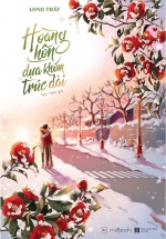 Hoàng Hôn Dựa Khóm Trúc Dài – Tặng Kèm Bookmark