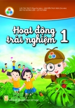 Hoạt Động Trải Nhiệm 1 – Bộ Sách Giáo Khoa Cùng Học Để Phát Triển Năng Lực