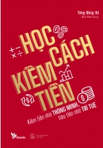 Học Cách Kiếm Tiền
