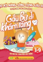 Học Kĩ Năng Sống Cùng Gấu Bư – Truyện Tương Tác Phát Triển EQ – Gấu Bư Đi Khám Răng