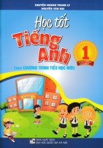 Học Tốt Tiếng Anh 1  (Theo Chương Trình Tiểu Học Mới)